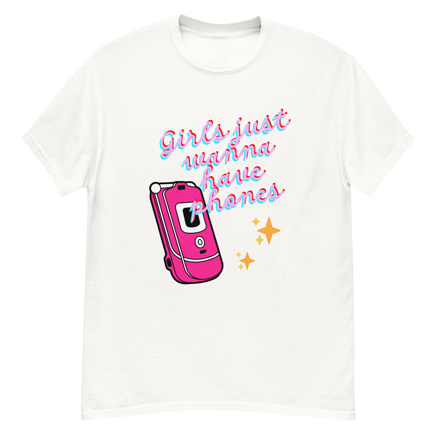 Girls Just Wanna Have Phones Tee